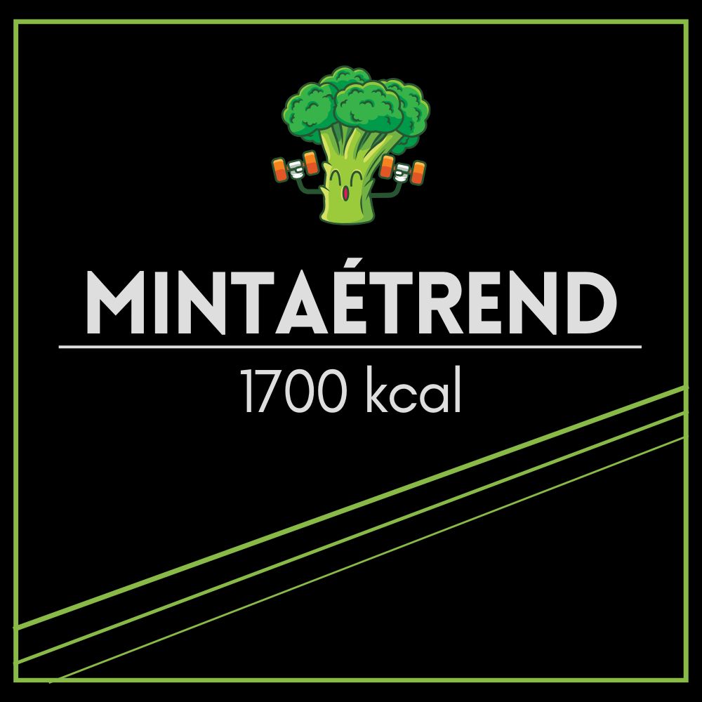1700 kcal mintaétrend